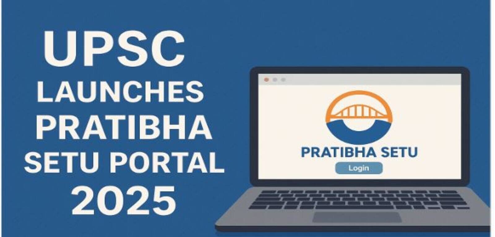 UPSC Prathibha setu app for talent acquisition